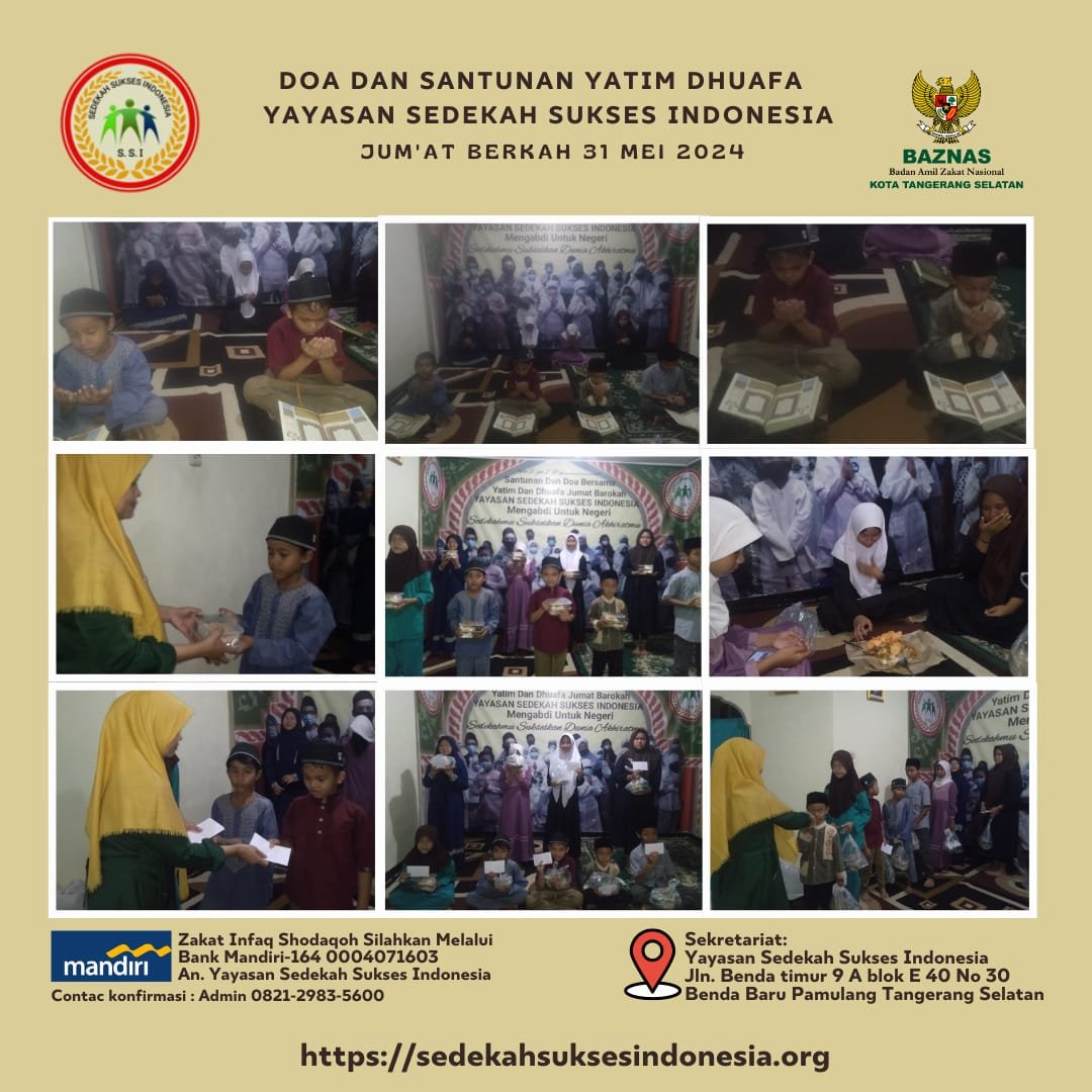 Kegiatan Rutin Pekanan SSI Foundation | Do’a bersama dan Santunan Yatim Dhuafa